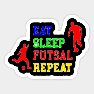 Eat Sleep Futsal Repeat Sticker